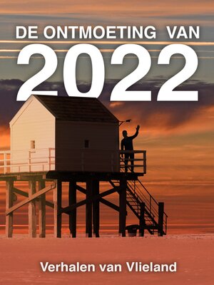 cover image of De ontmoeting van 2022